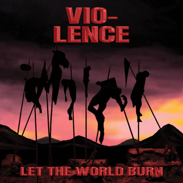 EP REVIEW: Violence - Let the World Burn

