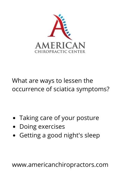 what are ways to lessen the occurrence of sciatica symptoms