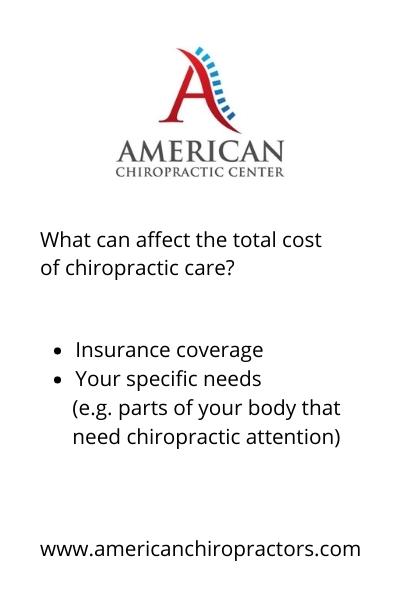 what can affect the total cost of chiropractic care