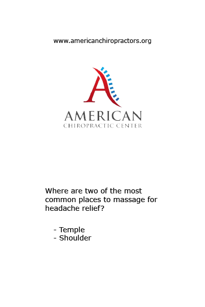 Where are two of the most common places to massage for headache relief(qm]