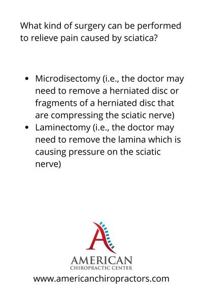 content machine american chiropractors photos b - What kind of surgery can be performed to relieve pain caused by sciatica?