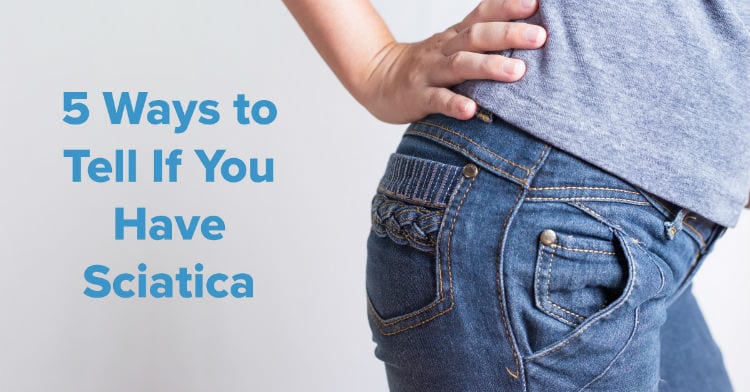How To Know Its Sciatica Pain